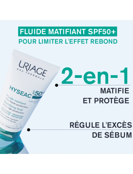 HYSÉAC - FLUIDE MATIFIANT SPF50+ 